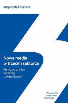 The cover of the book titled: Nowe media w trzecim sektorze