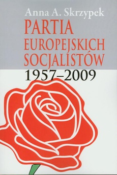Okładka książki o tytule: Partia Europejskich Socjalistów 1957-2009