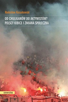 The cover of the book titled: Od chuliganów do aktywistów?