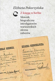 The cover of the book titled: Z księgą w herbie. Słownik biograficzny introligatorów warszawskich okresu zaborów