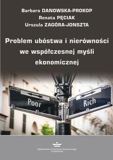 The cover of the book titled: Problem ubóstwa i nierówności we współczesnej myśli ekonomicznej