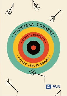 The cover of the book titled: Pochwała porażki
