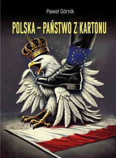 Okładka książki o tytule: Polska – państwo z kartonu