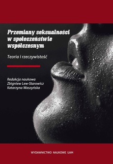 Okładka książki o tytule: Przemiany seksualności w społeczeństwie współczesnym