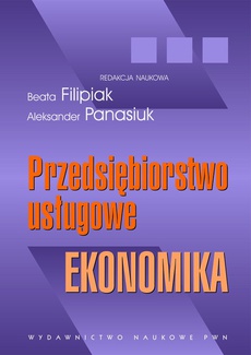 The cover of the book titled: Przedsiębiorstwo usługowe. Ekonomika