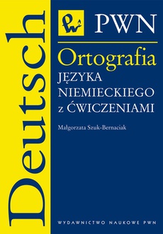 The cover of the book titled: Ortografia języka niemieckiego z ćwiczeniami