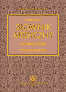 The cover of the book titled: Podręczny słownik medyczny łacińsko-polski i polsko-łaciński