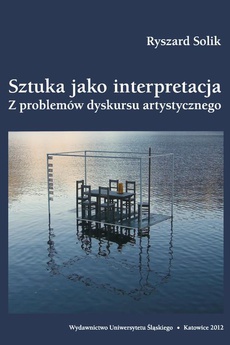 The cover of the book titled: Sztuka jako interpretacja