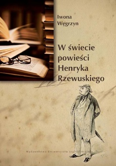 Обложка книги под заглавием:W świecie powieści Henryka Rzewuskiego