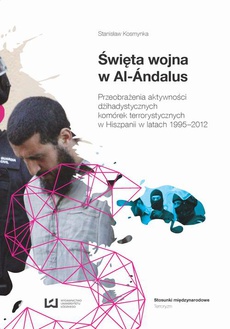 The cover of the book titled: Święta wojna w Al-Ándalus