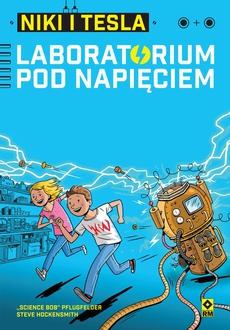 The cover of the book titled: Niki i Tesla. Laboratorium pod napięciem