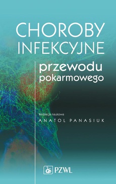 The cover of the book titled: Choroby infekcyjne przewodu pokarmowego