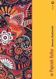 The cover of the book titled: W poprzek kultur