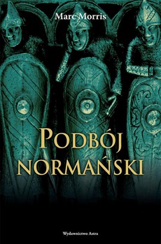 The cover of the book titled: Podbój normański