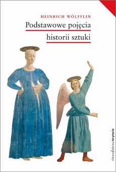 The cover of the book titled: Podstawowe pojęcia historii sztuki Problemy rozwoju stylu w sztuce nowożytnej