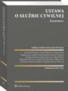The cover of the book titled: Ustawa o służbie cywilnej. Komentarz