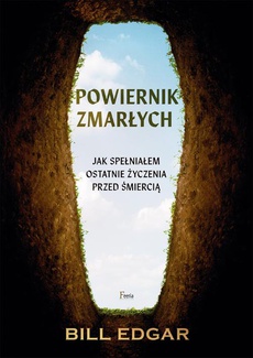 Обкладинка книги з назвою:Powiernik zmarłych