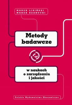 The cover of the book titled: Metody badawcze w naukach o zarządzaniu i jakości
