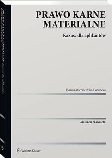 The cover of the book titled: Prawo karne materialne. Kazusy dla aplikantów
