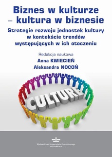 Okładka książki o tytule: Biznes w kulturze − kultura w biznesie