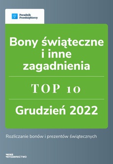 The cover of the book titled: Bony świąteczne i inne zagadnienia - TOP 10 Grudzień 2022