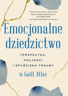 The cover of the book titled: Emocjonalne dziedzictwo