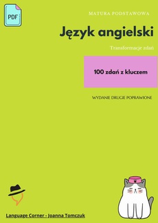 The cover of the book titled: Matura podstawowa z języka angielskiego. Transformacje cz.1