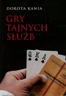 The cover of the book titled: Gry tajnych służb