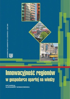 Okładka książki o tytule: Innowacyjność regionów w gospodarce opartej na wiedzy
