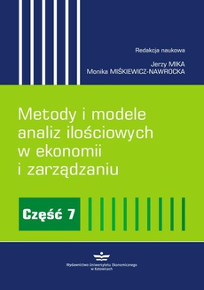 Okładka książki o tytule: Metody i modele analiz ilościowych w ekonomii i zarządzaniu. Część 7