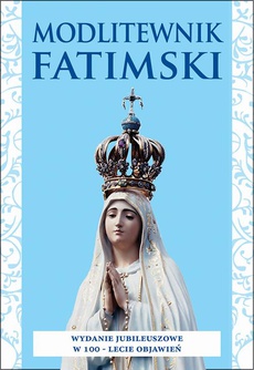 Okładka książki o tytule: Modlitewnik fatimski