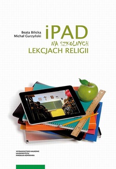 Okładka książki o tytule: iPad na szkolnych lekcjach religii