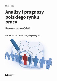 The cover of the book titled: Analizy i prognozy polskiego rynku pracy