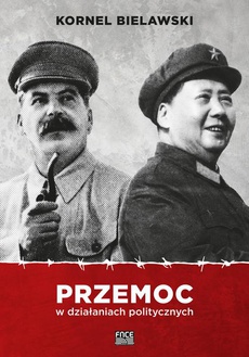 The cover of the book titled: Przemoc w działaniach politycznych