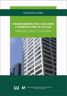 Обложка книги под заглавием:Przedsiębiorstwa krajowe i zagraniczne w Polsce. Warunki i efekty działania