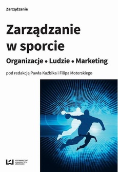The cover of the book titled: Zarządzanie w sporcie