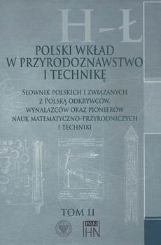 The cover of the book titled: Polski wkład w przyrodoznawstwo i technikę. Tom 2 H-Ł
