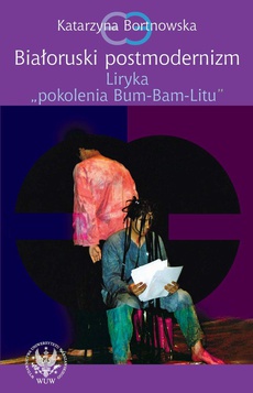 Okładka książki o tytule: Białoruski postmodernizm