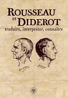 Обложка книги под заглавием:Rousseau et Diderot: traduire, interpréter, connaître