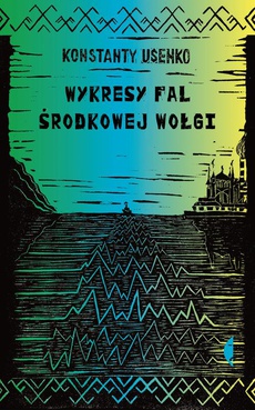 The cover of the book titled: Wykresy fal środkowej Wołgi