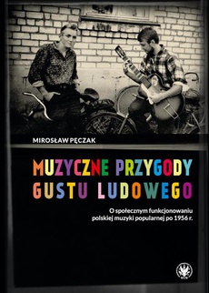 The cover of the book titled: Muzyczne przygody gustu ludowego