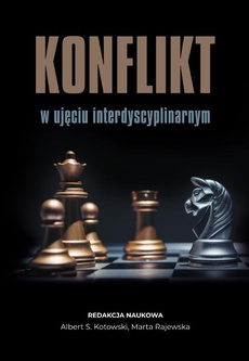 The cover of the book titled: Konflikt w ujęciu interdyscyplinarnym