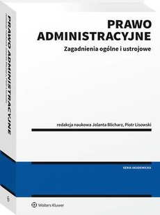 The cover of the book titled: Prawo administracyjne - zagadnienia ogólne i ustrojowe
