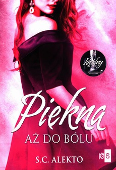 The cover of the book titled: Piękna aż do bólu
