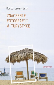 The cover of the book titled: Znaczenie fotografii w turystyce