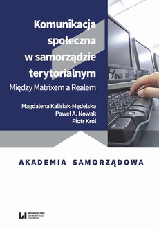 The cover of the book titled: Komunikacja społeczna w samorządzie terytorialnym