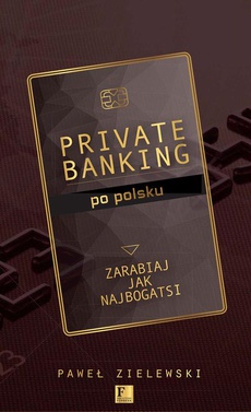 Okładka książki o tytule: Private banking po polsku
