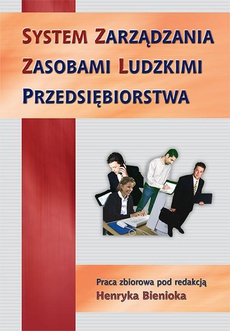 The cover of the book titled: System zarządzania zasobami ludzkimi przedsiębiorstwa