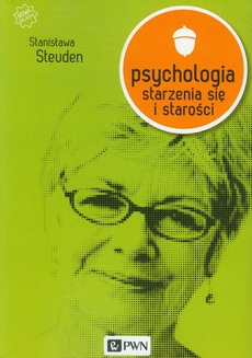 Обложка книги под заглавием:Psychologia starzenia się i starości