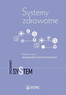 The cover of the book titled: Systemy zdrowotne